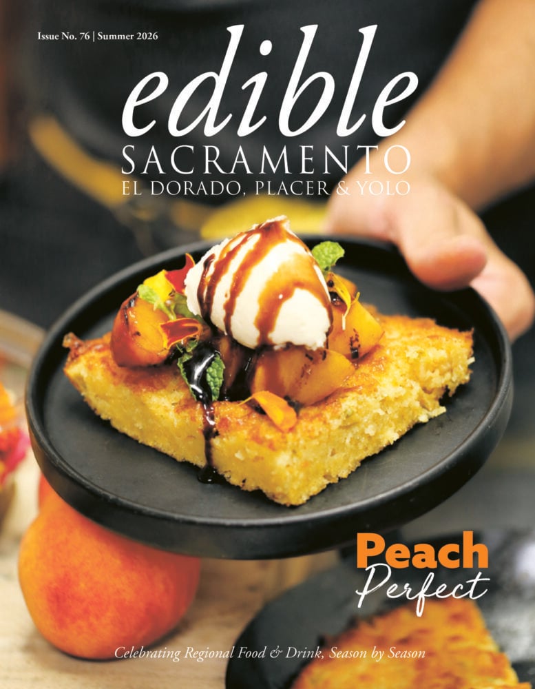 Cover of Edible Sacramento Magazine, Summer 2026