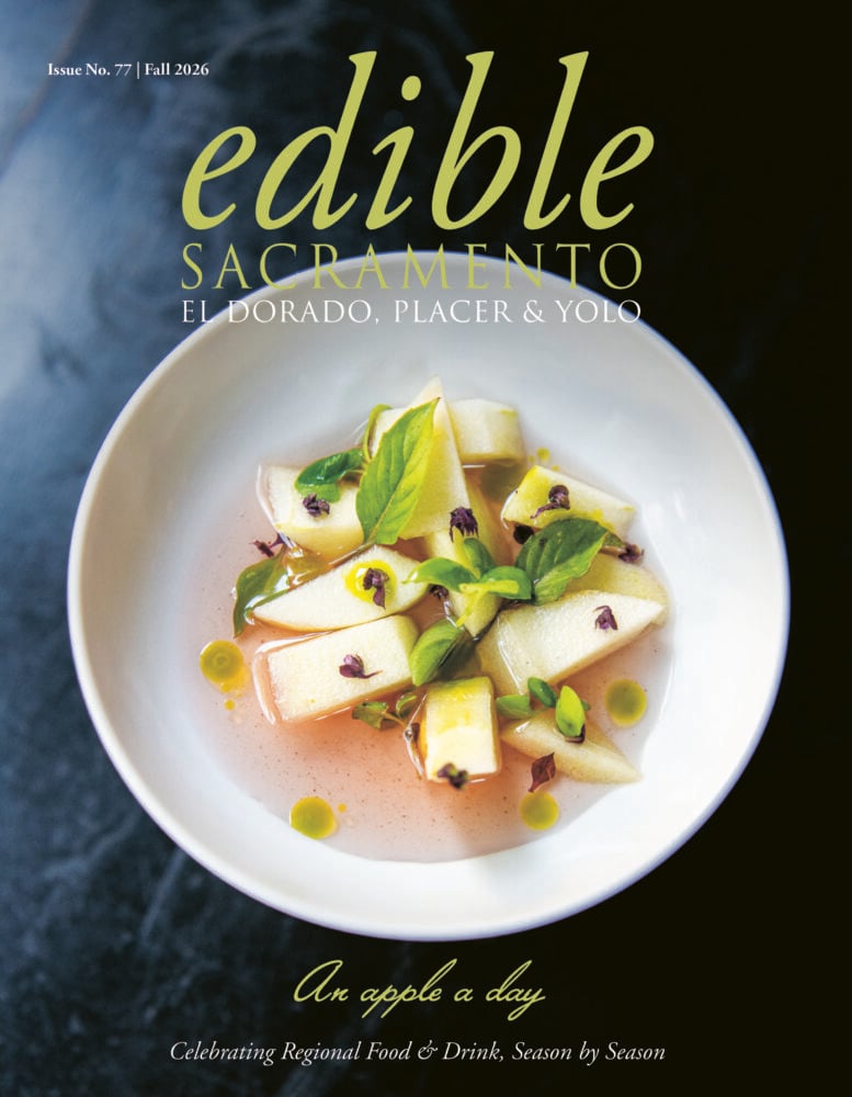 Cover of Edible Sacramento Magazine, Fall 2026